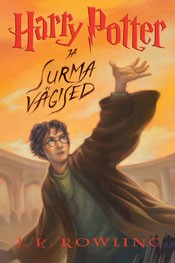 J.K. Rowling: Harry Potter ja surma vägised (Estonian language, 2007, Varrak)