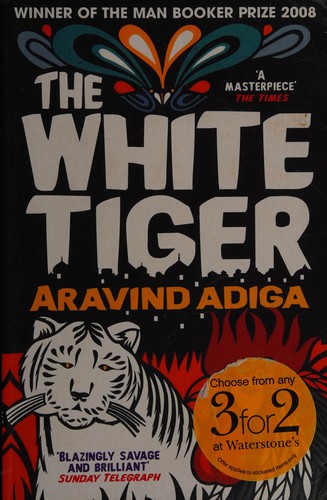Aravind Adiga (duplicate): The white tiger (2009, Atlantic)