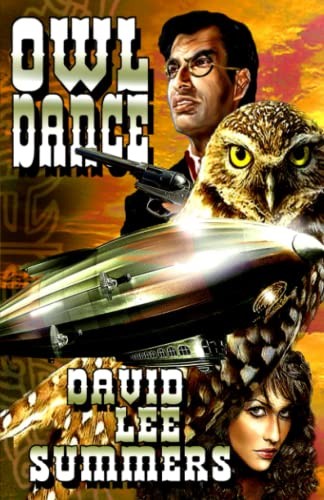 David Lee Summers: Owl Dance (Paperback, 2021, Hadrosaur Press)