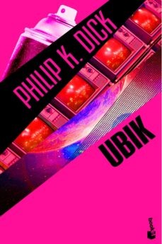Philip K. Dick OG: Ubik - 1. edicion (2012, Minotauro)