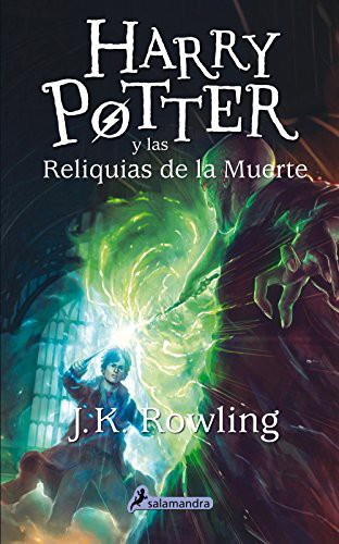 J.K. Rowling, Empty Author: Harry Potter y las reliquias de la muerte (Hardcover, 2013, Salamandra Infantil y Juvenil)