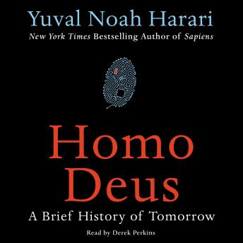 Yuval Noah Harari, Derek Perkins: Homo Deus (AudiobookFormat, Hebrew language, 2017, HarperCollins)
