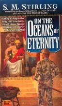 S. M. Stirling: On the Oceans of Eternity (Hardcover, 2000, Roc)