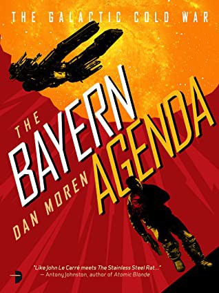 Dan Moren: The Bayern Agenda (EBook, 2019, Watkins Media)