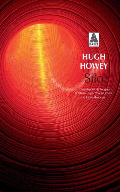 Hugh Howey (duplicate): Silo (French language, 2014, Actes Sud)