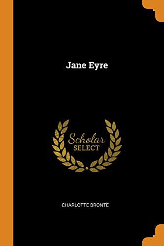 Charlotte Brontë: Jane Eyre (Paperback, 2018, Franklin Classics)