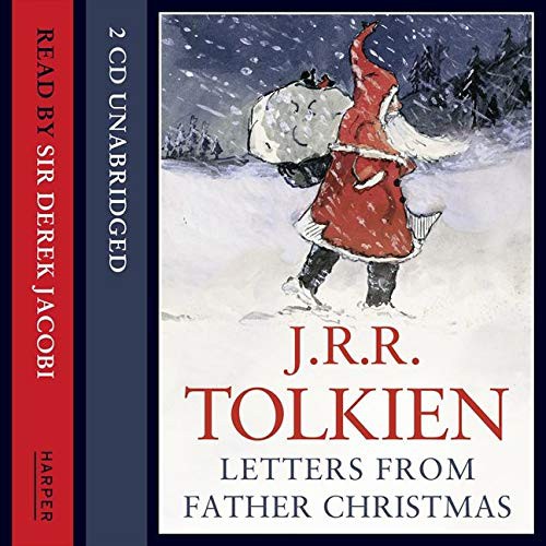 J.R.R. Tolkien, John Moffatt, Christian Rodska, Derek Jacobi: Letters from Father Christmas (AudiobookFormat, HarperCollins)