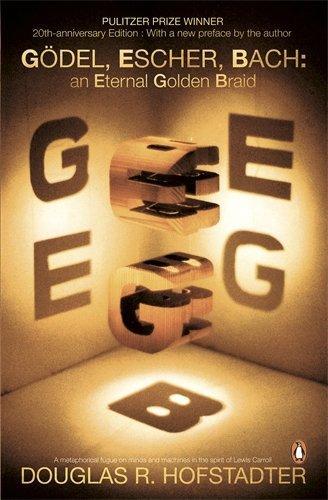 Douglas R. Hofstadter: Godel, Escher, Bach (2000)