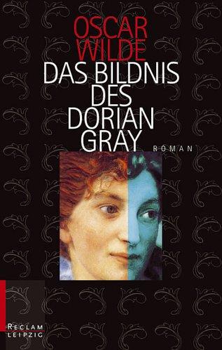 Oscar Wilde, Ingrid Rein: Das Bildnis des Dorian Gray. (2000, Reclam, Leipzig)