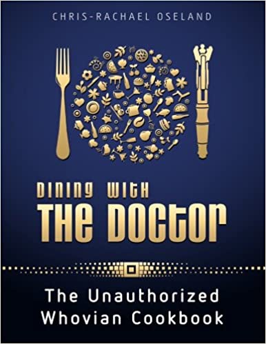 Chris-Rachael Oseland: Dining with the doctor (Paperback, 2012, CreateSpace Independent Publishing Platform)