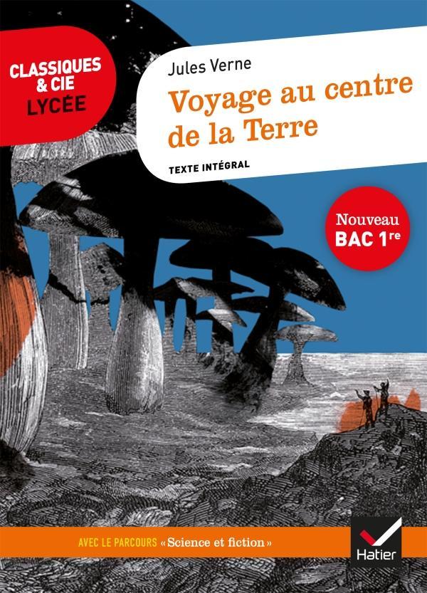 Jules Verne, Shori: Voyage au centre de la Terre : 1864 (French language, 2019, Hatier)