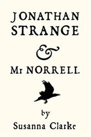 Susanna Clarke (duplicate): Jonathan Strange and Mr Norrell (AudiobookFormat, 2004, Bloomsbury Publishing PLC)