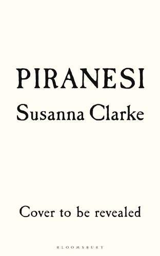 Susanna Clarke (duplicate): Piranesi (Paperback)