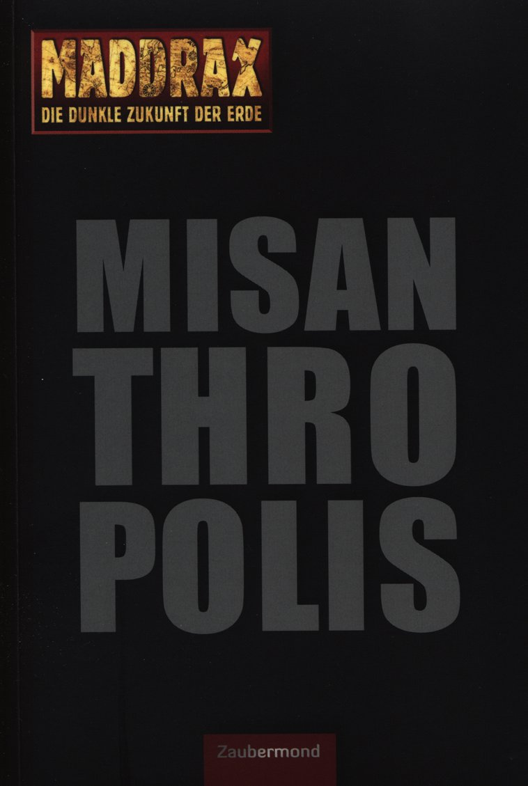 Ansgar Back: Misanthropolis (Hardcover, German language, 2014, Zaubermond)
