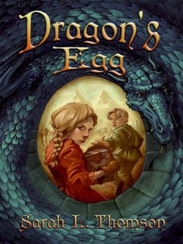 Sarah L. Thomson: Dragon's Egg (EBook, 2010, HarperCollins)