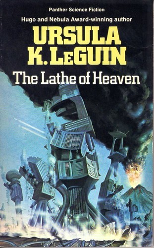 Ursula K. Le Guin: The Lathe of Heaven (Paperback, 1974, Panther)