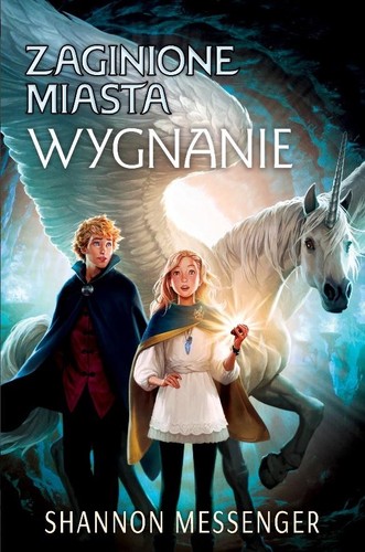 Shannon Messenger, Mathilde Bouhon: Wygnanie. Zaginione miasta (Paperback, 2020, IUVI)