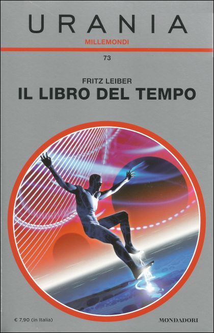 Lino Aldani: Il libro del tempo (Paperback, Italiano language, 2015, Mondadori)