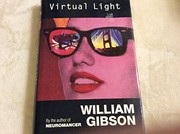 William F. Gibson (duplicate): Virtual light (1993, Viking)