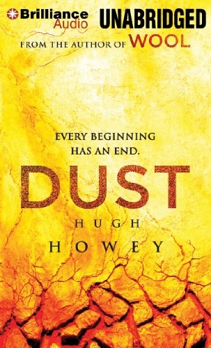 Hugh Howey (duplicate): Dust (2014, Brilliance Audio)