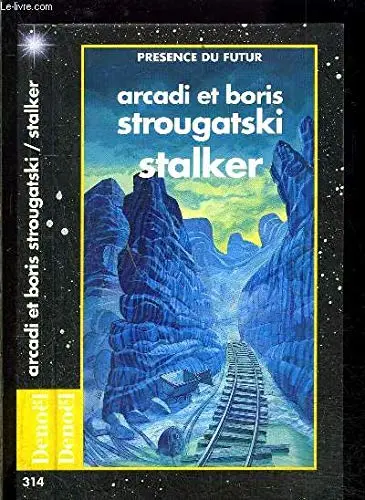 Борис Натанович Стругацкий: Stalker (French language, 1980)
