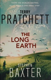 Terry Pratchett: The long earth (2012, Harper)