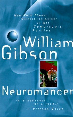 William F. Gibson (duplicate): Neuromancer (Paperback, 2000, Ace Books)