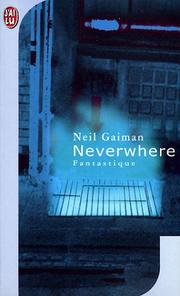 Neil Gaiman: Neverwhere (French language, 2001, J'ai lu)