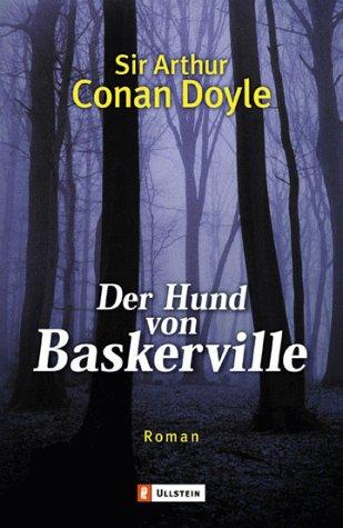 Nino Herne, Arthur Conan Doyle: Der Hund von Baskerville. Roman. (German language, 2001, Ullstein Tb)