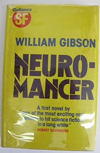 William F. Gibson (duplicate): Neuromancer (1984, Gollancz)