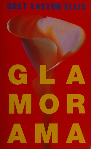 Bret Easton Ellis, Camila Batlles Vinn: Glamorana (Paperback, 1999, Anthos Manteau)