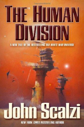 John Scalzi: The Human Division (Old Man's War, #5) (2012)