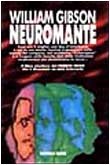 William F. Gibson (duplicate): Neuromante (Paperback, 1993, Editrice Nord)