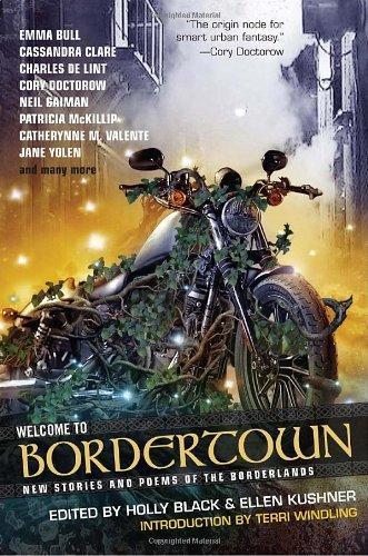 Holly Black: Welcome to Bordertown (Borderland, #8)