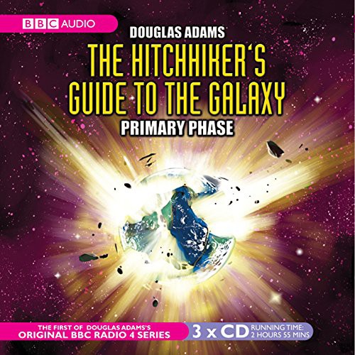 Peter Jones, Full Cast, Douglas Adams, Susan Sheridan, Geoffrey McGivern, Simon Jones, Mark Wing-Davey, Stephen Moore: The Hitchhiker's Guide to the Galaxy (AudiobookFormat, 2001, BBC Books)