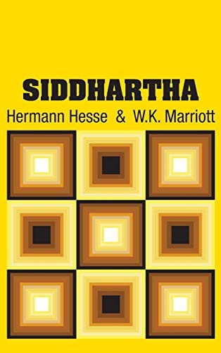 W.K. Marriott, Herman Hesse: Siddhartha (Hardcover, 2018, Simon & Brown)