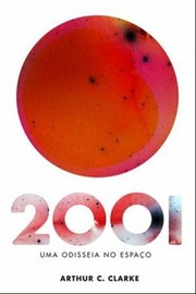 Arthur C. Clarke: 2001: Uma Odisseia no Espaço (Portuguese language, 2014, Editora Aleph)