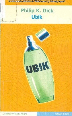 Philip K. Dick OG: Ubik (Spanish language, 2004, La Factoria de Ideas)