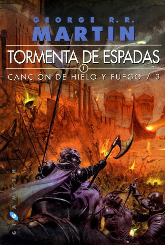 George R. R. Martin, Enrique Jiménez Corominas, Cristina Macía Orío, George R. R. Martin: Tormenta de espadas (Paperback, 2011, Ediciones Gigamesh)