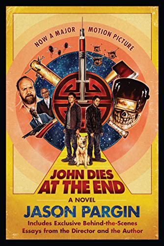 David Wong, David Wong: John Dies at the End (Paperback, 2021, St. Martin's Griffin)