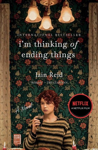 Iain Reid: I'm Thinking of Ending Things (Paperback, 2020, Text Publishing Melbourne Australia)