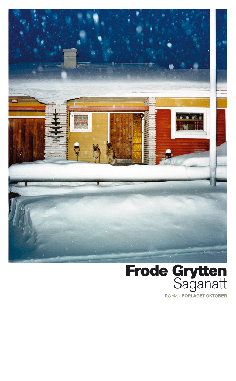 Frode Grytten: Saganatt (Norwegian language, 2011, Oktober)